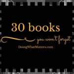 30 books you won't forget.