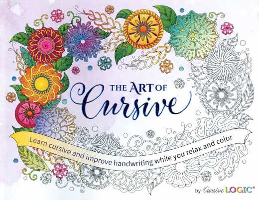 The Art of Cursive coloring book is a delightful way to practice handwriting / penmanship after you have completed the CursiveLogic workbook.