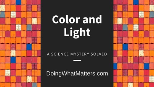 Light affects color in ways you might not expect.