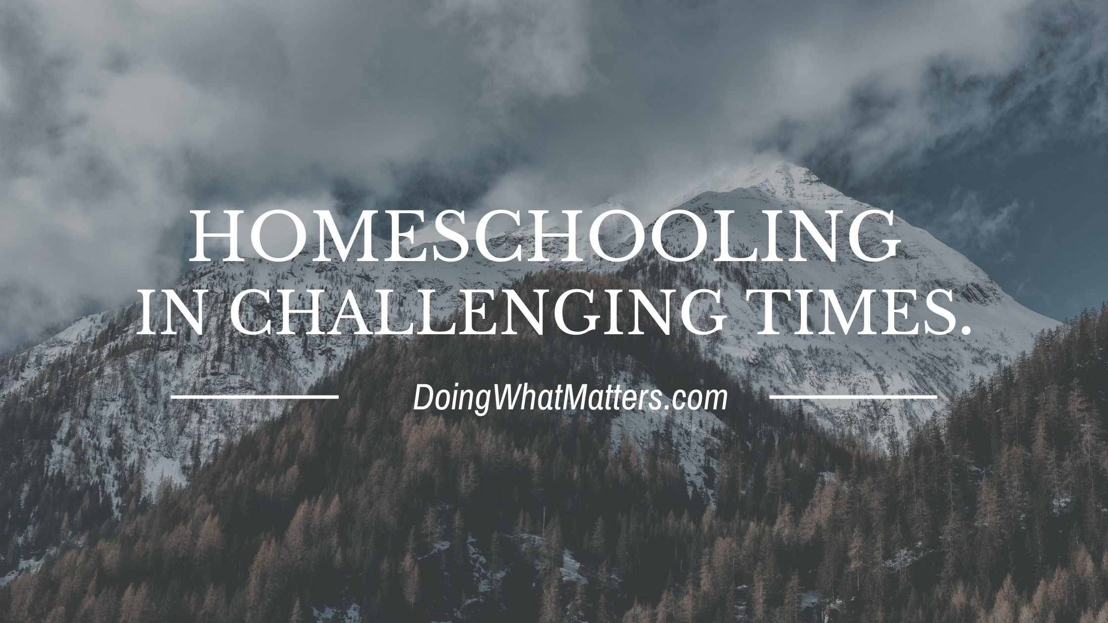 Tips for homeschooling in difficult times.