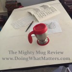 The Mighty Mug reviewed: The mug that won't tip over.