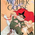 Choose unique phrases from Mother Goose, the Proverbs, or other sources.