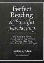 Perfect Reading, Beautiful Handwriting by Caroline Joy Adams
