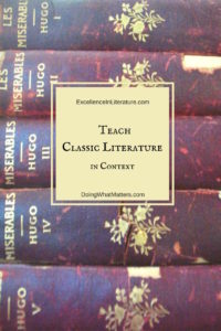 Teach classic literature in context with Excellence in Literature 
