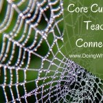 The core curriculum teaches connections.