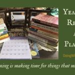 Planning is making time for things that matter.