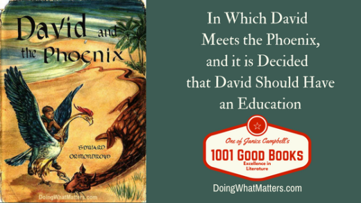 David and the Phoenix by Edward Ormondroyd is a middle-grade fantasy tale. One of Janice Campbell's 1001 Good Books.