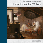 Excellence in Literature Handbook for Writers helps you teach literature in context.