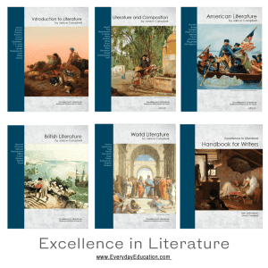 The Excellence in Literature curriculum -classic literature and writing for grades 8-12.