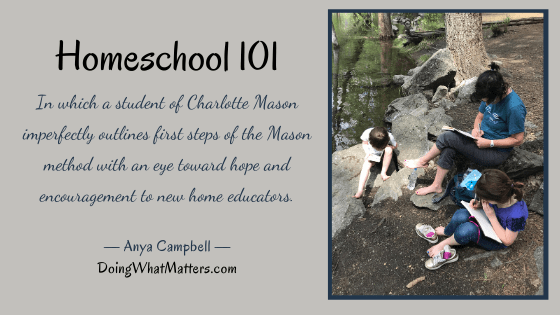 How to homeschool the Charlotte Mason Way by Anya Campbell - Everyday Education
